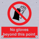 no-gloves-beyond-this-point-prohibition-sign~